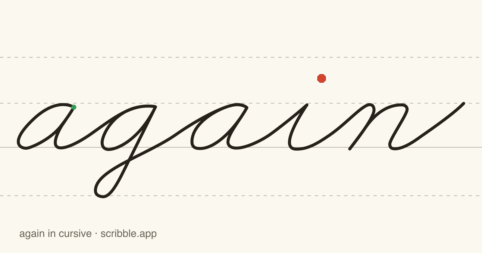 again written in cursive on handwriting guidelines, with a green starting dot and a red stop sign
