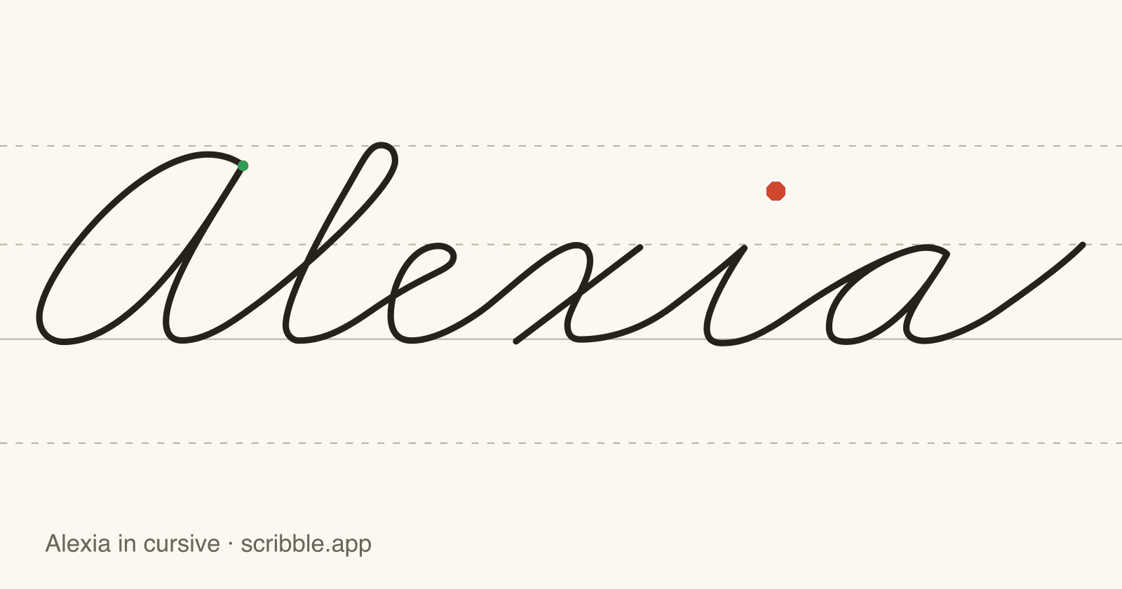 Alexia written in cursive on handwriting guidelines, with a green starting dot and a red stop sign