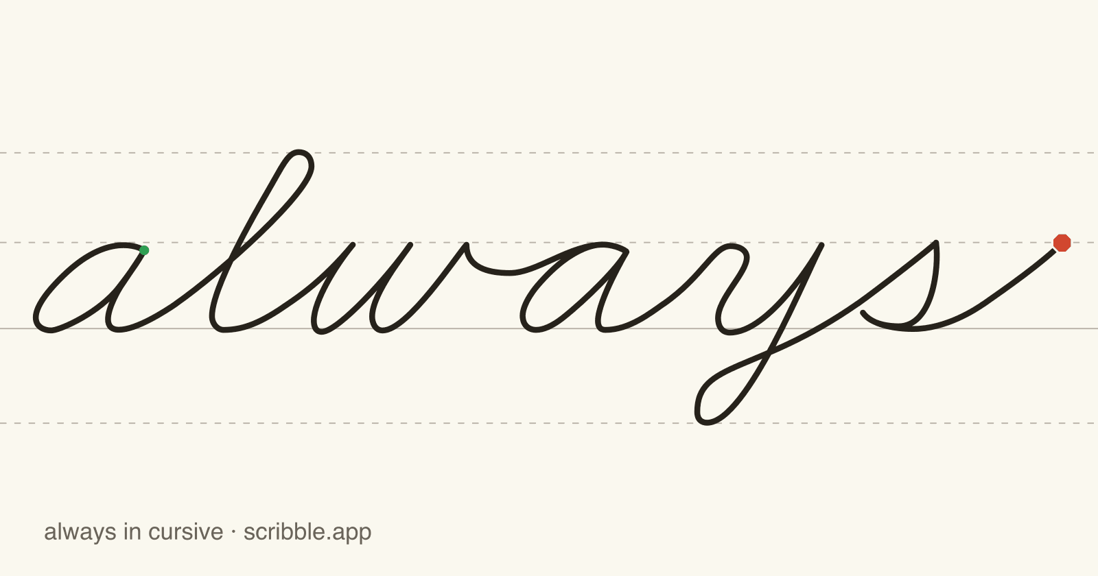 always written in cursive on handwriting guidelines, with a green starting dot and a red stop sign