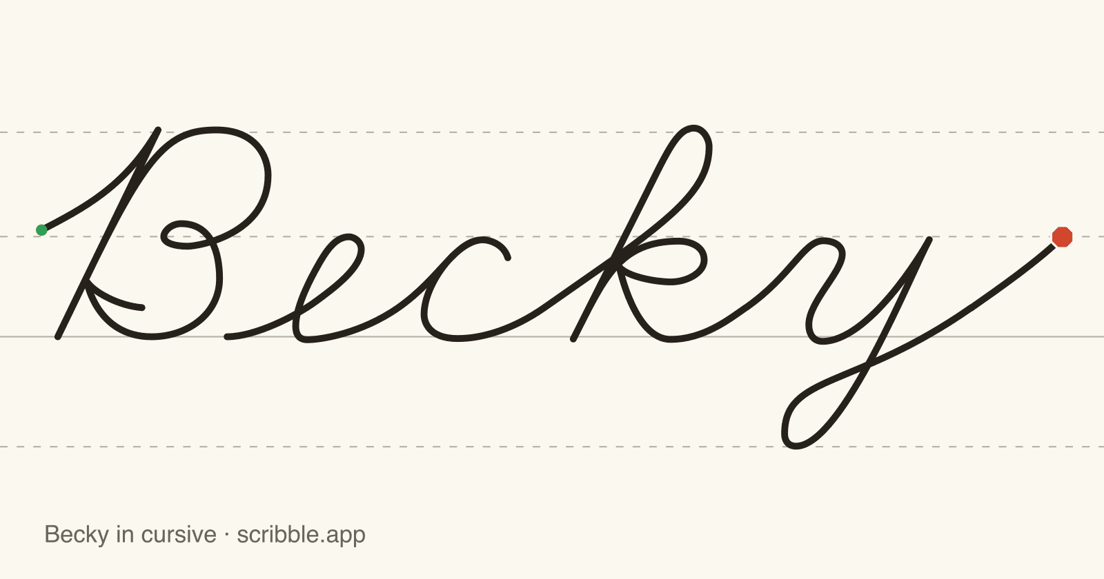 Becky written in cursive on handwriting guidelines, with a green starting dot and a red stop sign