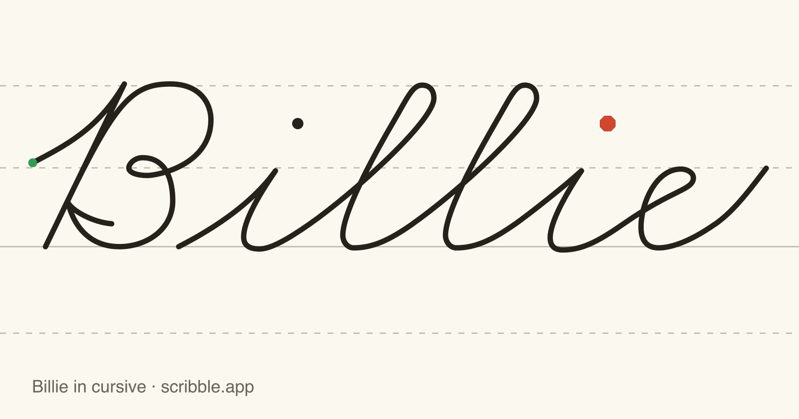 Billie written in cursive on handwriting guidelines, with a green starting dot and a red stop sign