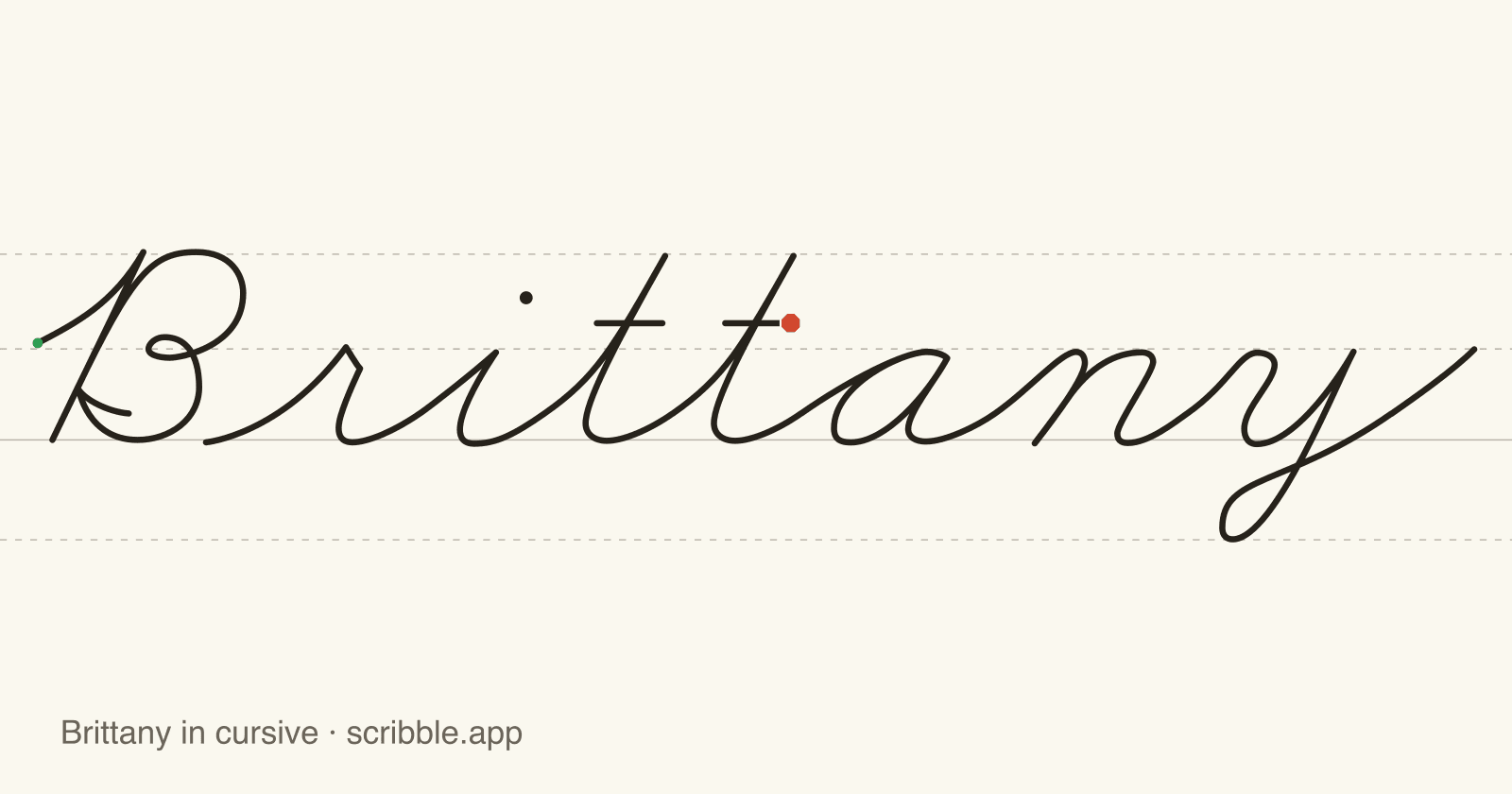 Brittany written in cursive on handwriting guidelines, with a green starting dot and a red stop sign