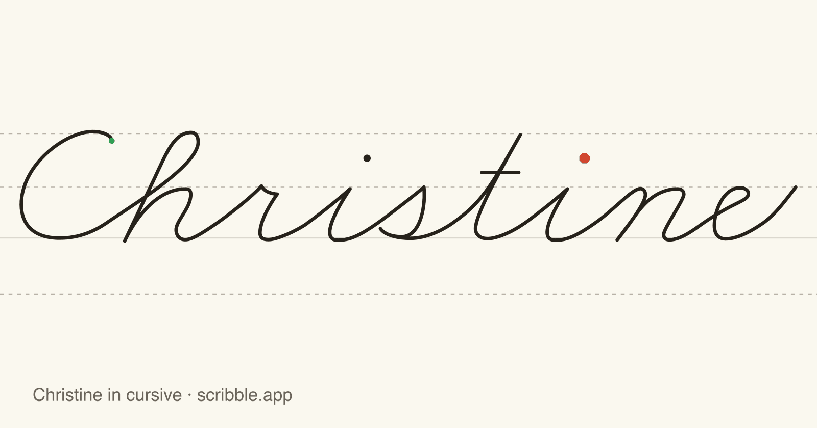 Christine written in cursive on handwriting guidelines, with a green starting dot and a red stop sign