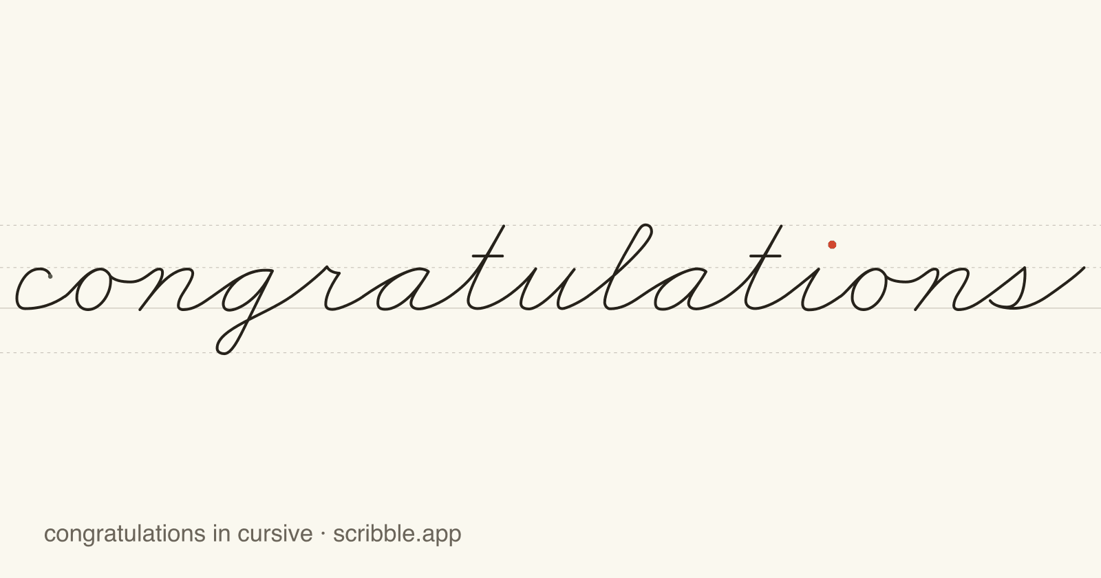 congratulations written in cursive on handwriting guidelines, with a green starting dot and a red stop sign