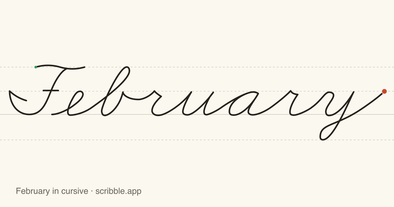 February written in cursive on handwriting guidelines, with a green starting dot and a red stop sign