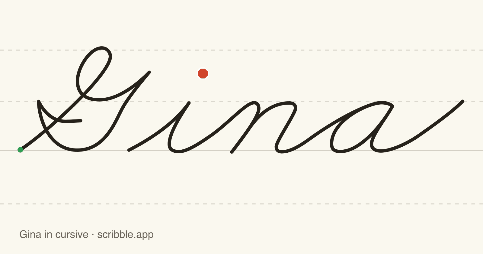 Gina written in cursive on handwriting guidelines, with a green starting dot and a red stop sign