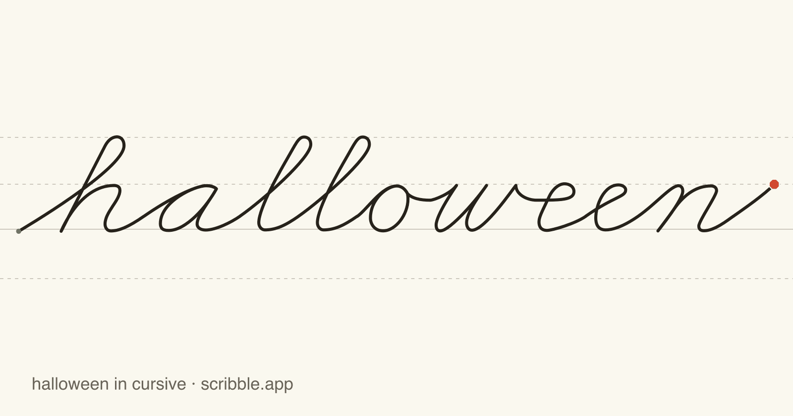 halloween written in cursive on handwriting guidelines, with a green starting dot and a red stop sign