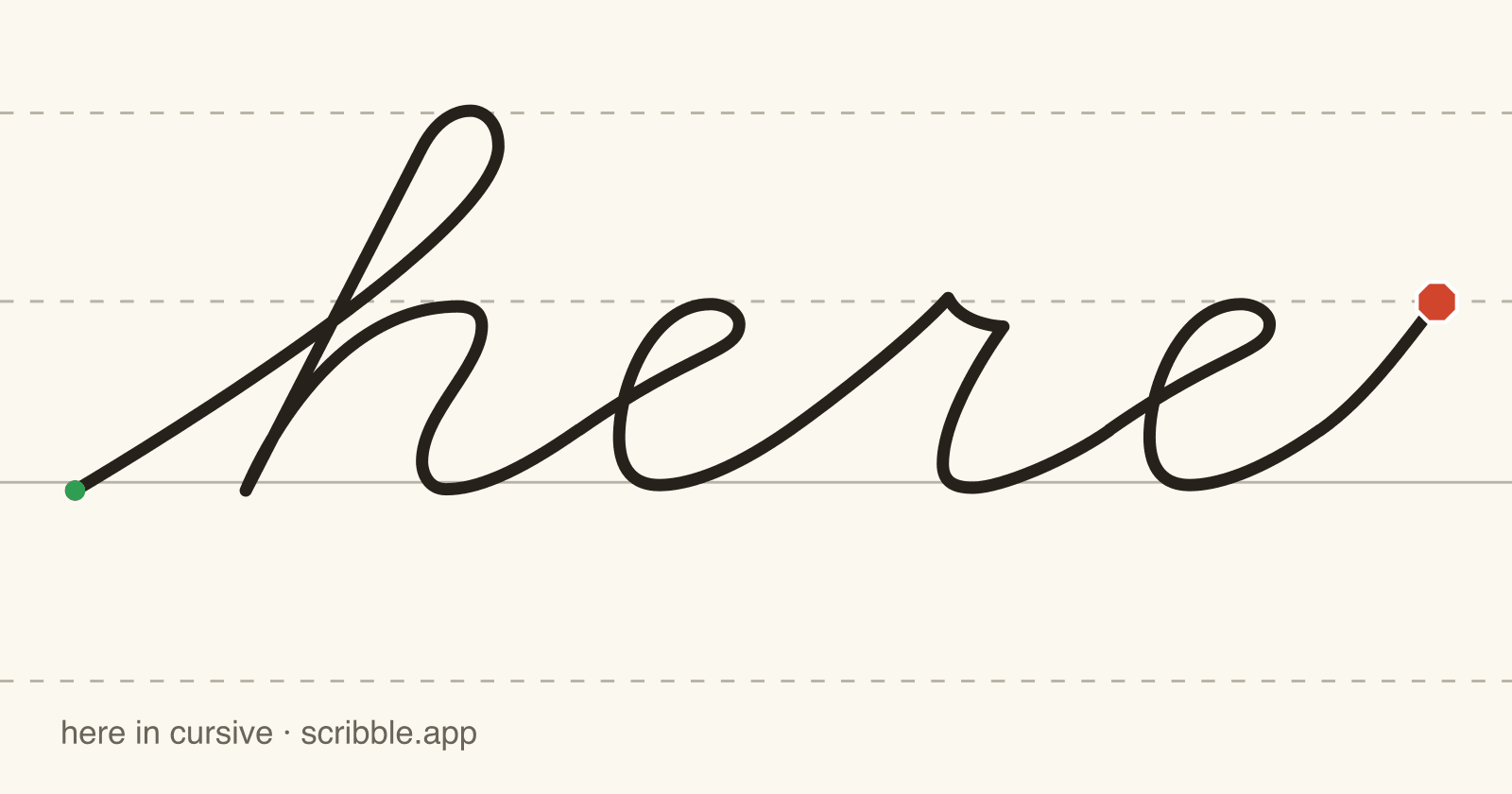 here written in cursive on handwriting guidelines, with a green starting dot and a red stop sign