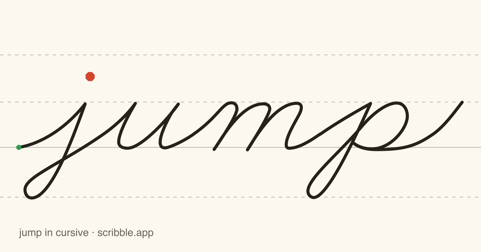 jump written in cursive on handwriting guidelines, with a green starting dot and a red stop sign