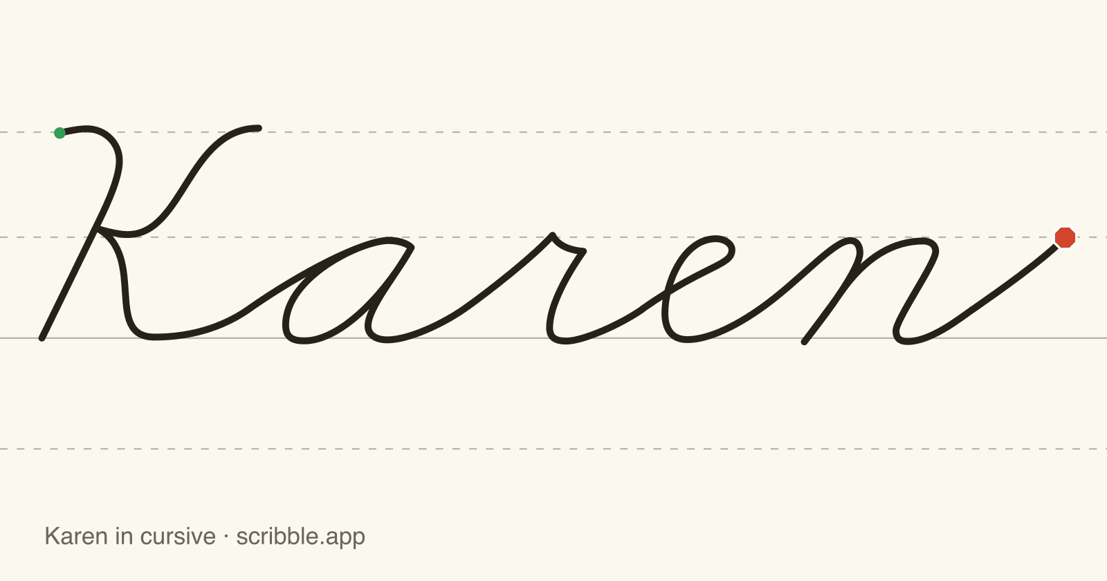 Karen written in cursive on handwriting guidelines, with a green starting dot and a red stop sign