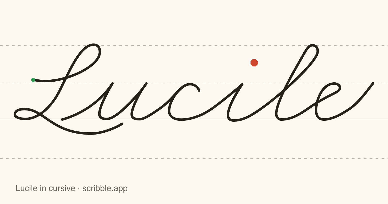 Lucile written in cursive on handwriting guidelines, with a green starting dot and a red stop sign