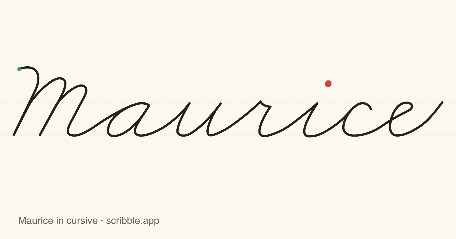 Maurice written in cursive on handwriting guidelines, with a green starting dot and a red stop sign
