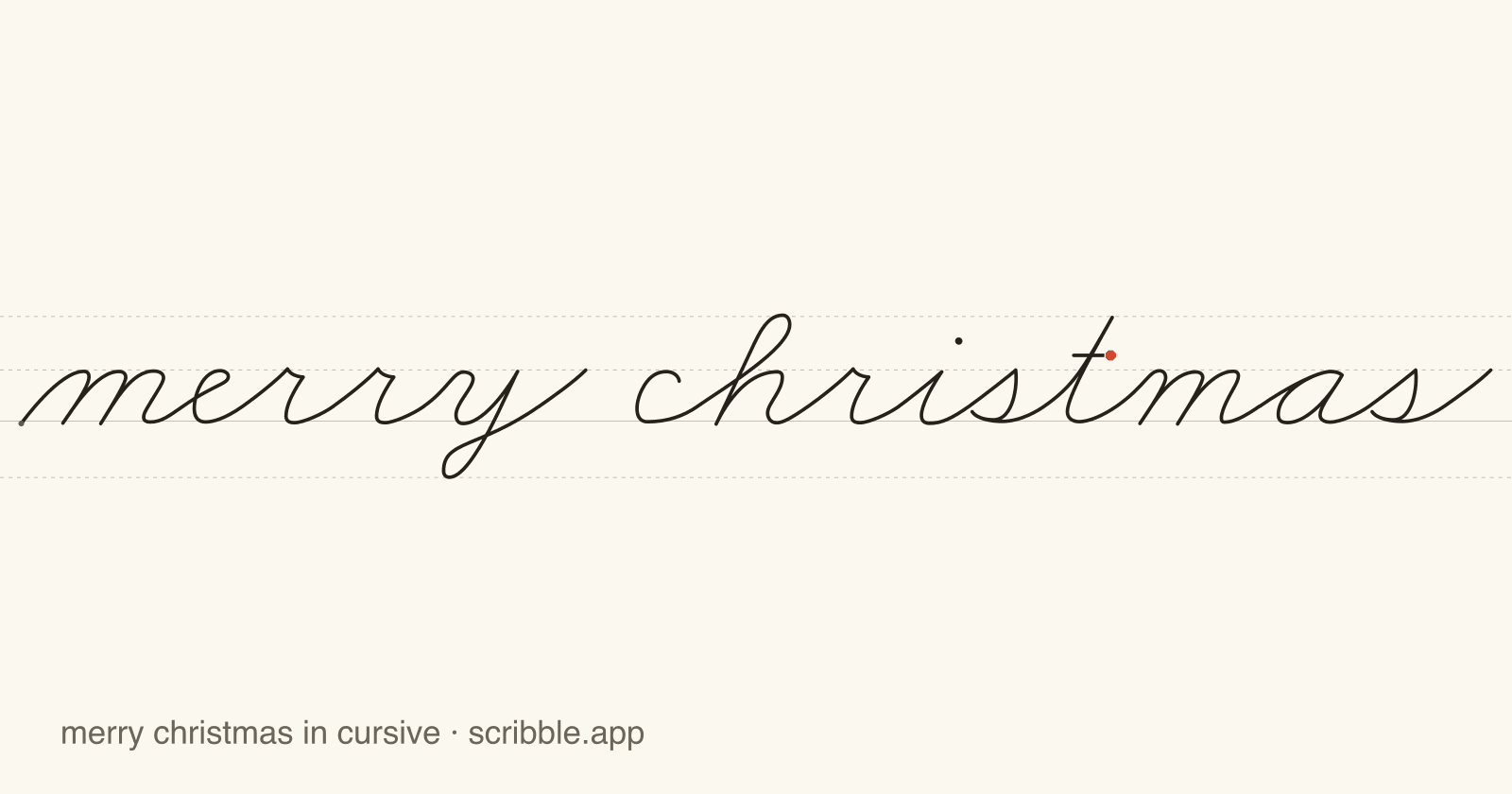 merry christmas written in cursive on handwriting guidelines, with a green starting dot and a red stop sign