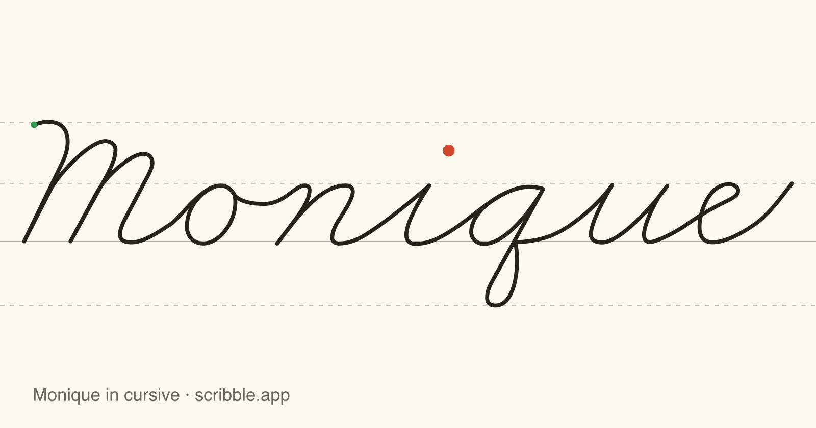 Monique written in cursive on handwriting guidelines, with a green starting dot and a red stop sign