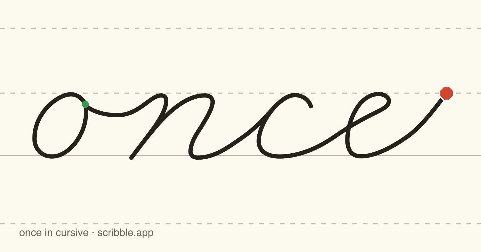 once written in cursive on handwriting guidelines, with a green starting dot and a red stop sign