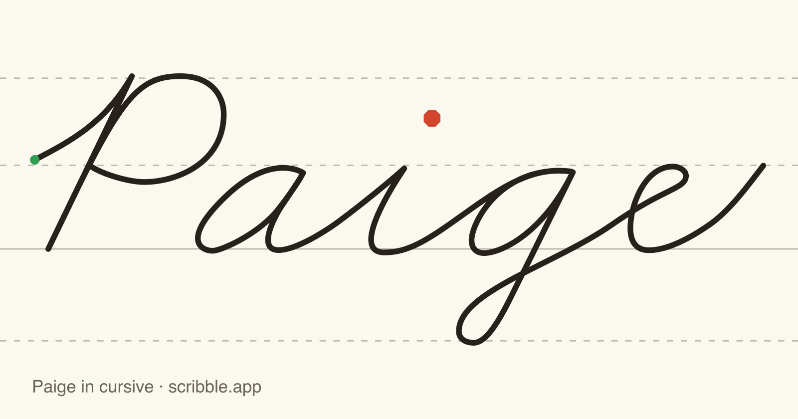 Paige written in cursive on handwriting guidelines, with a green starting dot and a red stop sign