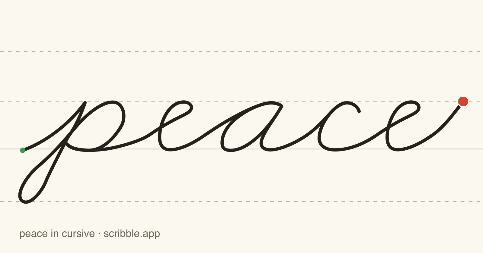 peace written in cursive on handwriting guidelines, with a green starting dot and a red stop sign
