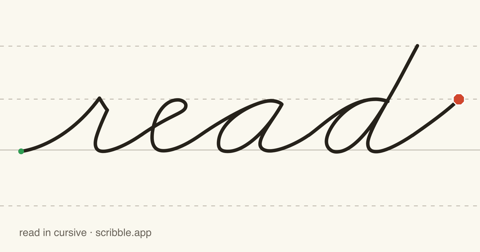 read written in cursive on handwriting guidelines, with a green starting dot and a red stop sign