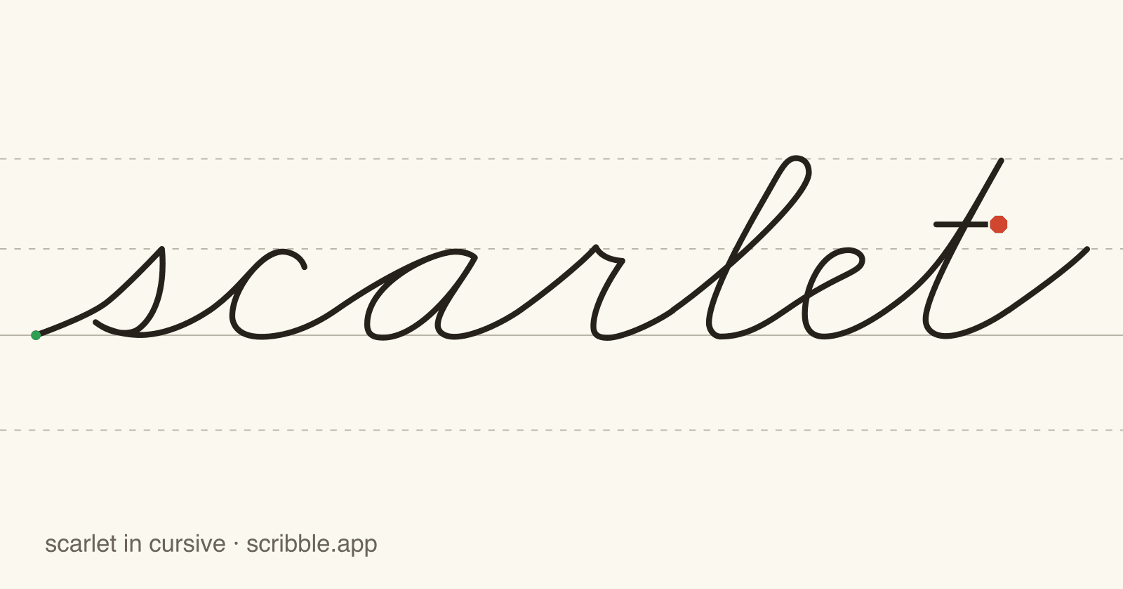 scarlet written in cursive on handwriting guidelines, with a green starting dot and a red stop sign
