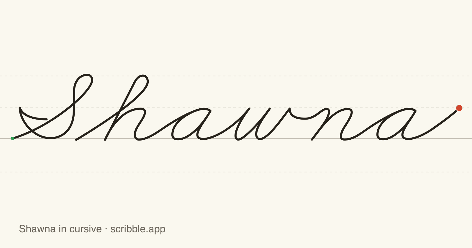 Shawna written in cursive on handwriting guidelines, with a green starting dot and a red stop sign