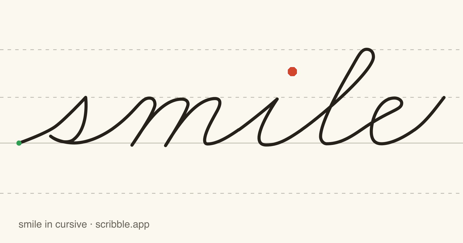 smile written in cursive on handwriting guidelines, with a green starting dot and a red stop sign