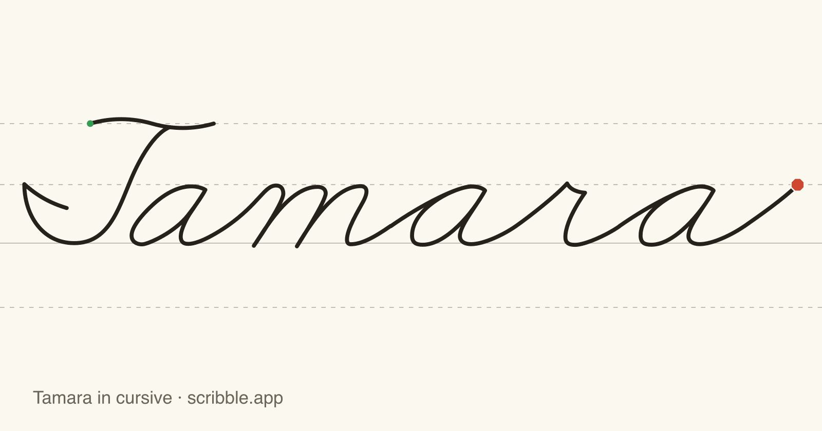 Tamara written in cursive on handwriting guidelines, with a green starting dot and a red stop sign