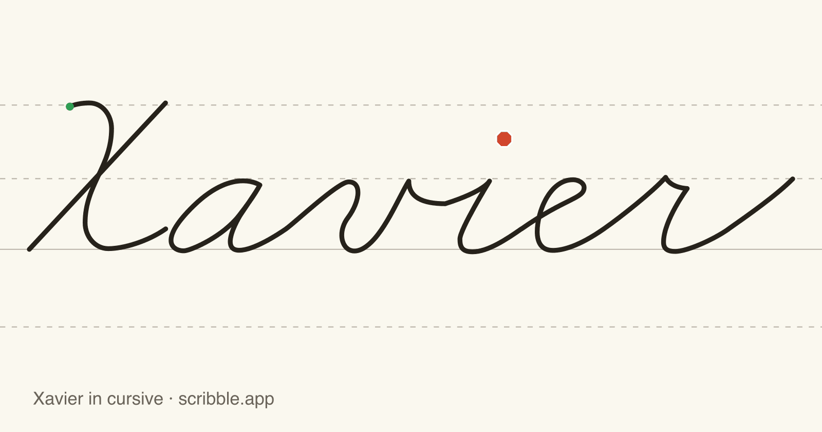 Xavier written in cursive on handwriting guidelines, with a green starting dot and a red stop sign